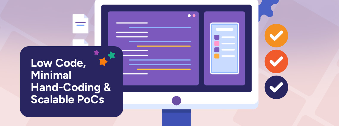 4 Steps To Build a Scalable Proof of Concept with Low Code