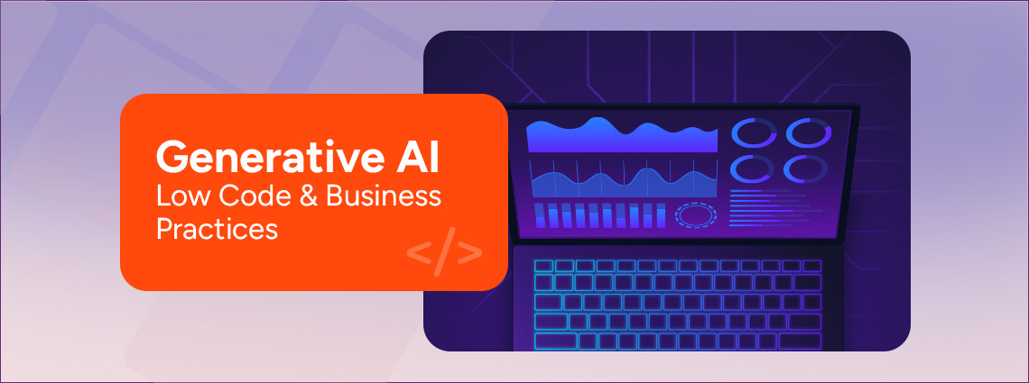 How Generative AI Low Code Will Change App Development?